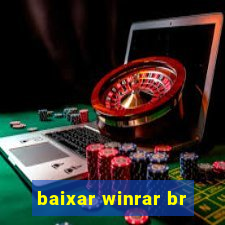 baixar winrar br